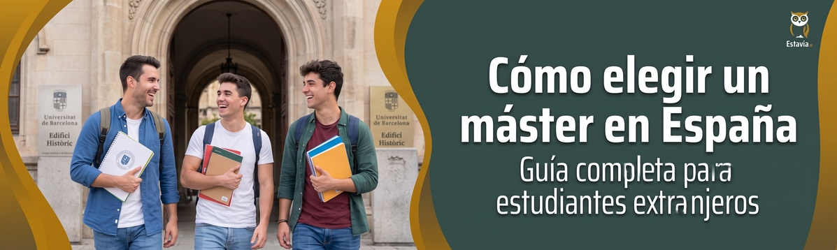 cómo elegir un máster en España,requisitos del título propio para el visado